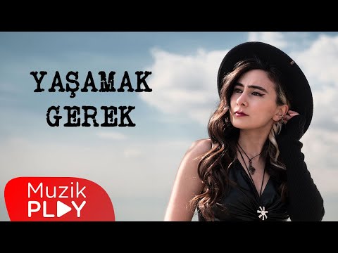 Pelin Çelik - Yaşamak Gerek (Official Lyric Video)